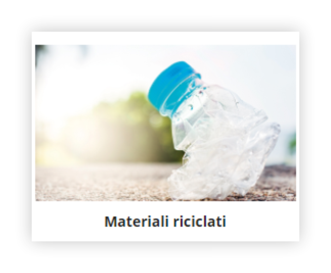 Materiali riciclati